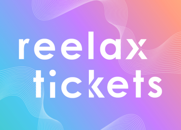 Reelax Tickets
