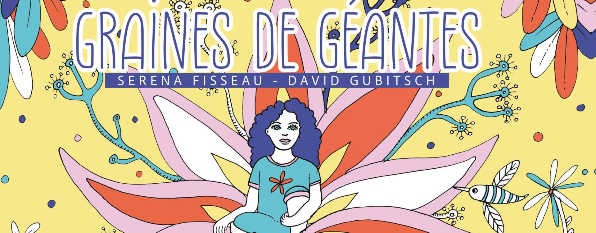 Affiche du spectacle Graines de Géantes