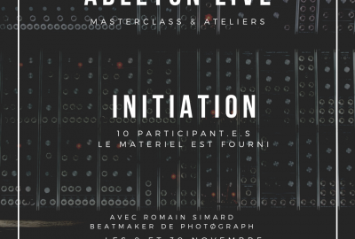 Atelier Initiation Ableton - 30/11